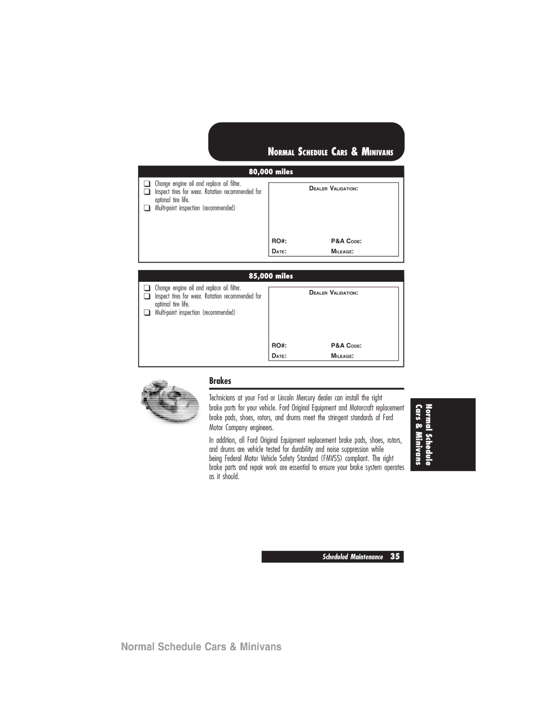 Ford 2007 manual Brakes 