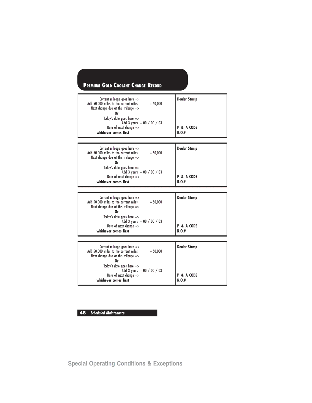 Ford 2007 manual Premium Gold Coolant Change Record 