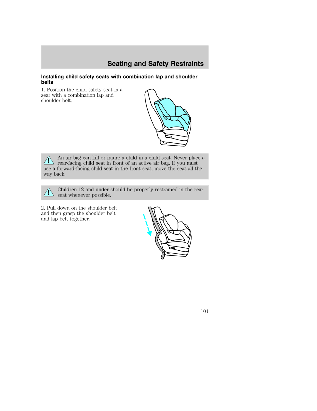 Ford AM/FM stereo manual Seating and Safety Restraints 