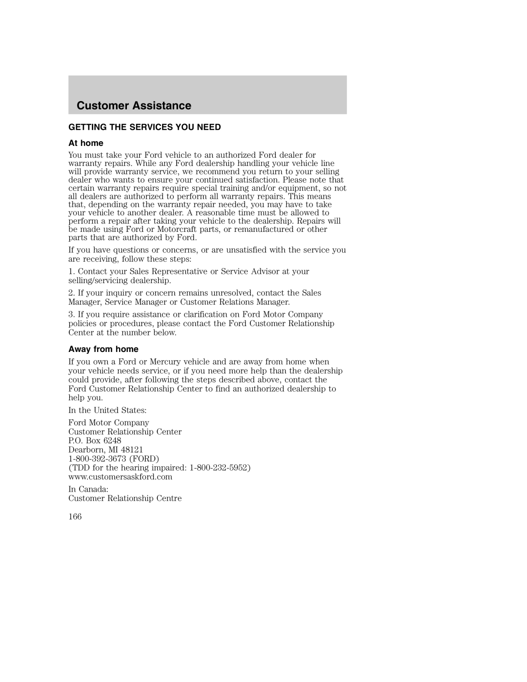 Ford AM/FM stereo manual Customer Assistance, Getting the Services YOU Need, At home, Away from home 