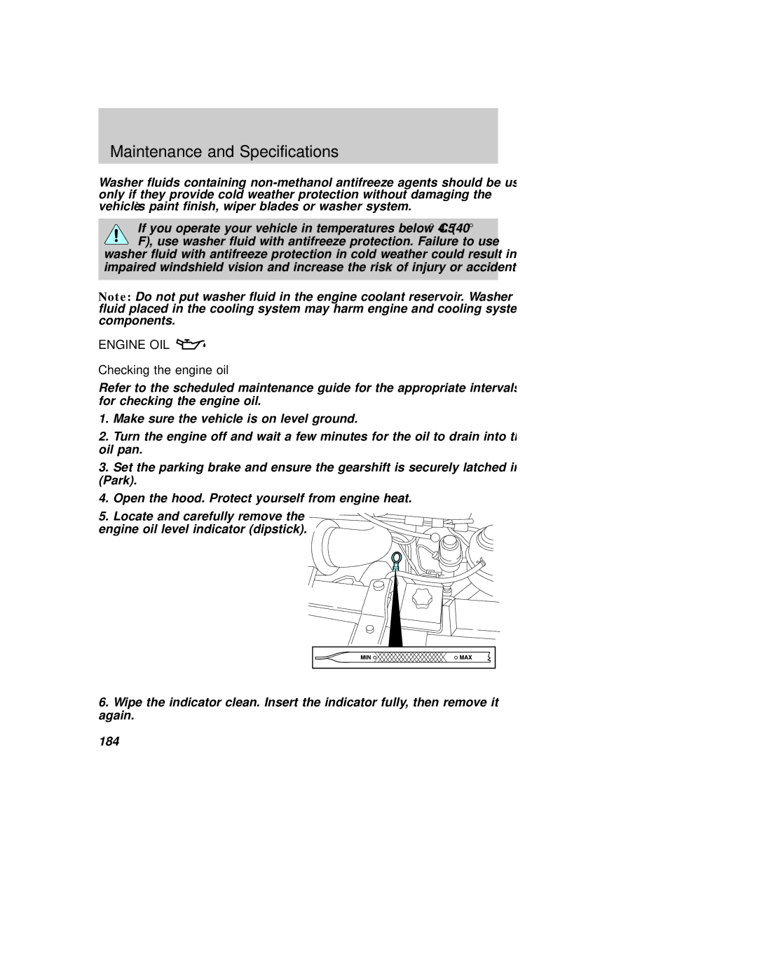 Ford AM/FM stereo manual Engine OIL, Checking the engine oil 