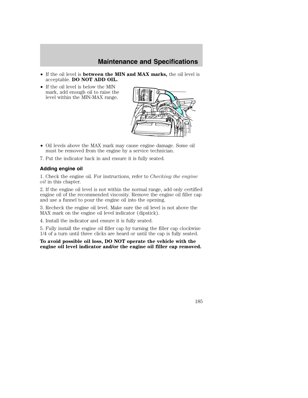 Ford AM/FM stereo manual Adding engine oil 