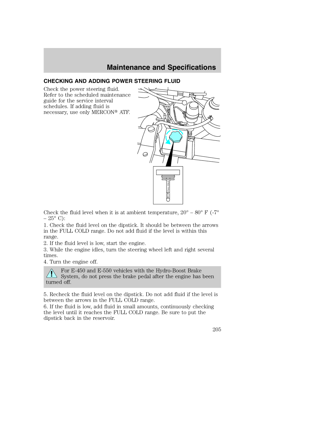 Ford AM/FM stereo manual Checking and Adding Power Steering Fluid 