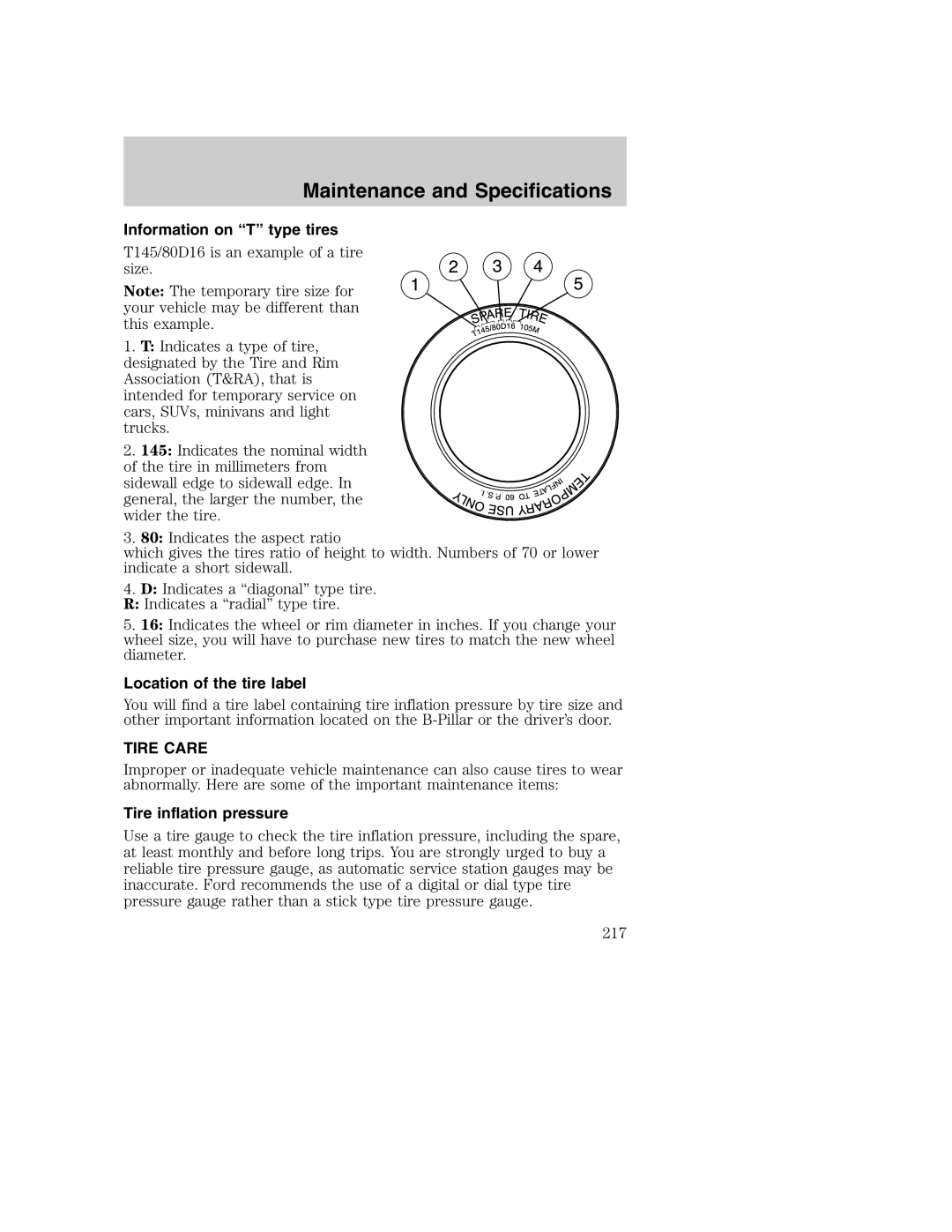 Ford AM/FM stereo manual Information on T type tires, Location of the tire label, Tire Care, Tire inflation pressure 