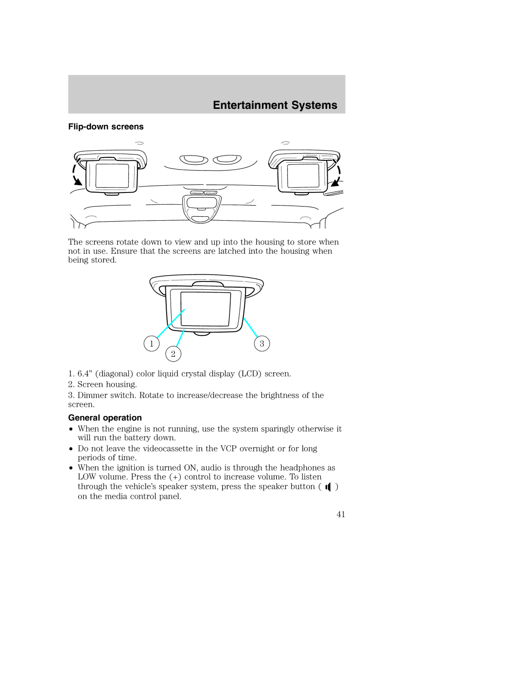 Ford AM/FM stereo manual Flip-down screens, General operation 