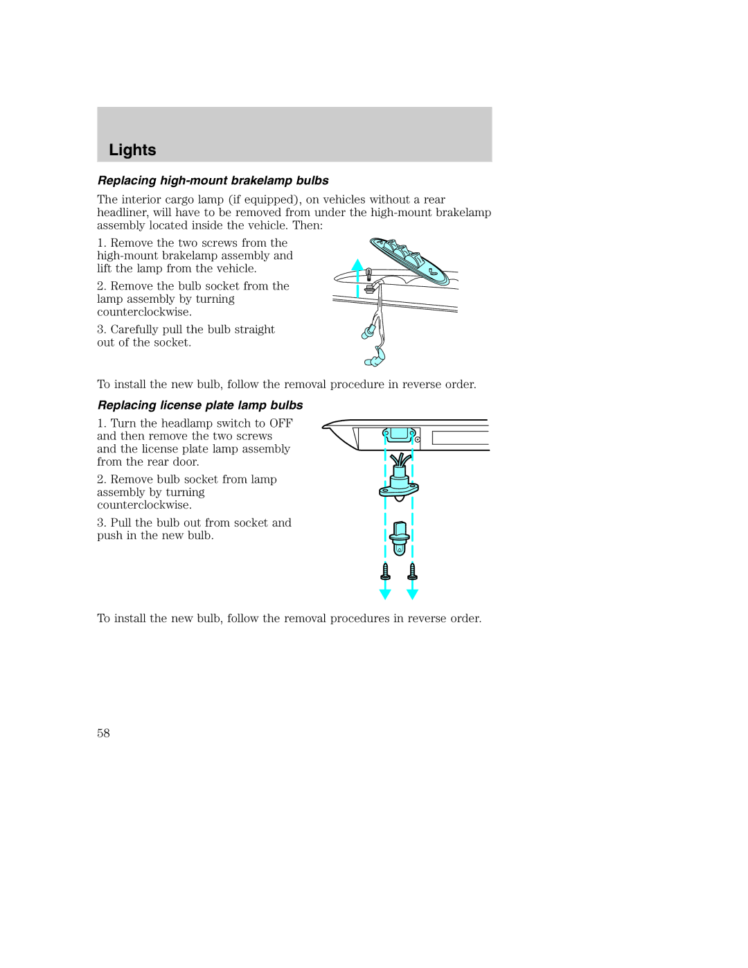 Ford AM/FM stereo manual Replacing high-mount brakelamp bulbs, Replacing license plate lamp bulbs 