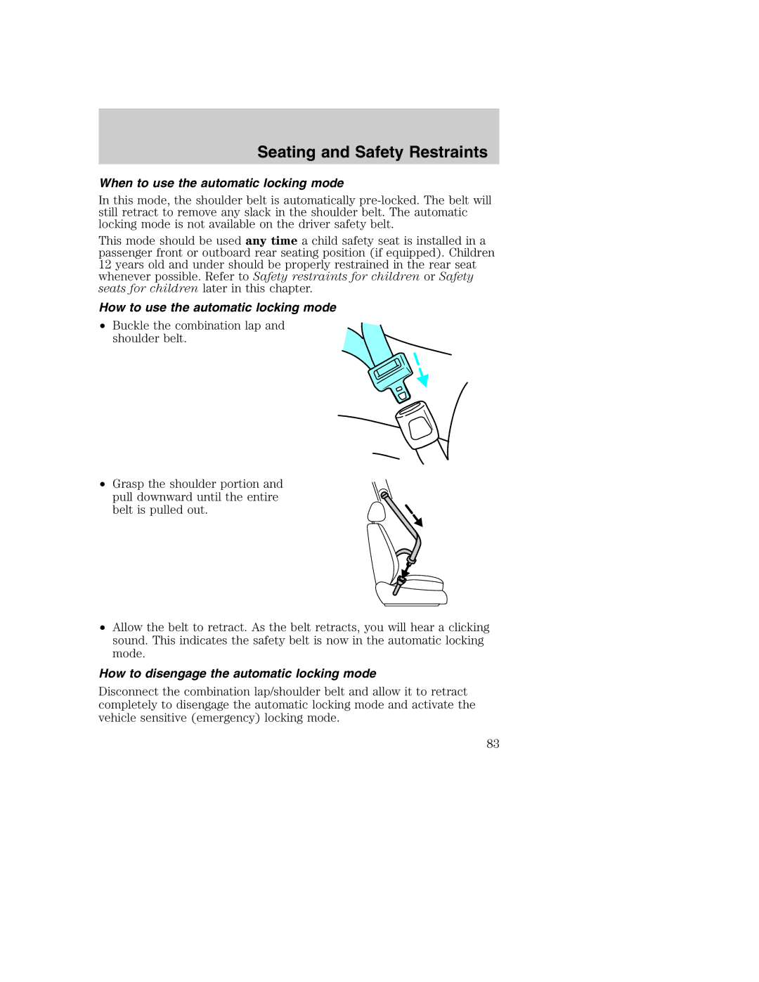 Ford AM/FM stereo manual When to use the automatic locking mode, How to use the automatic locking mode 