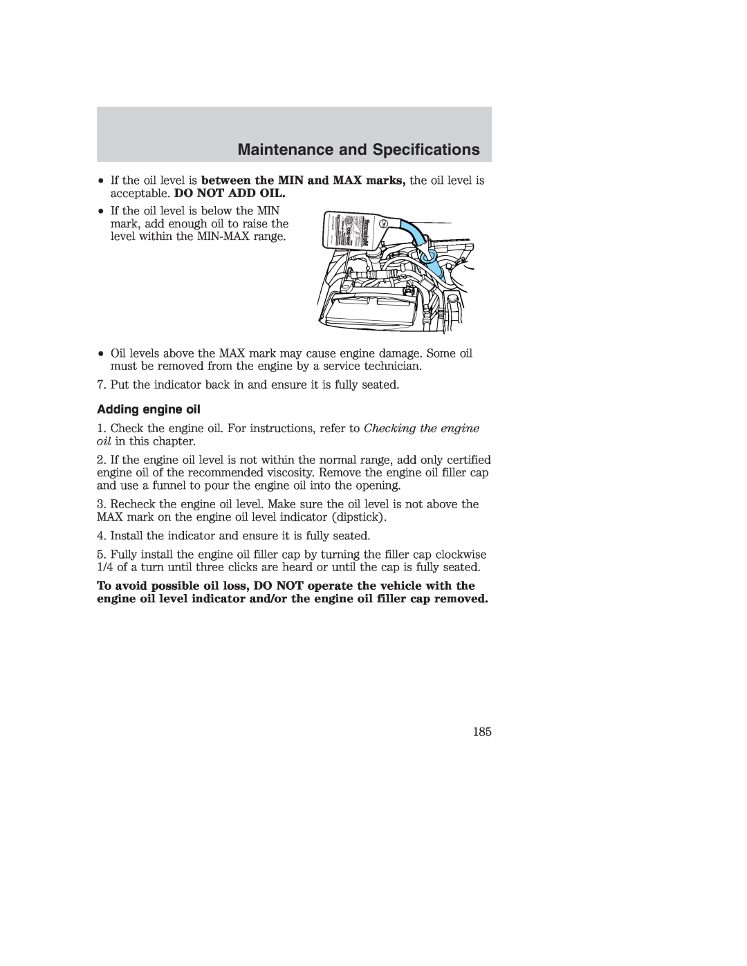 Ford AM/FM stereo manual Adding engine oil, Maintenance and Specifications 