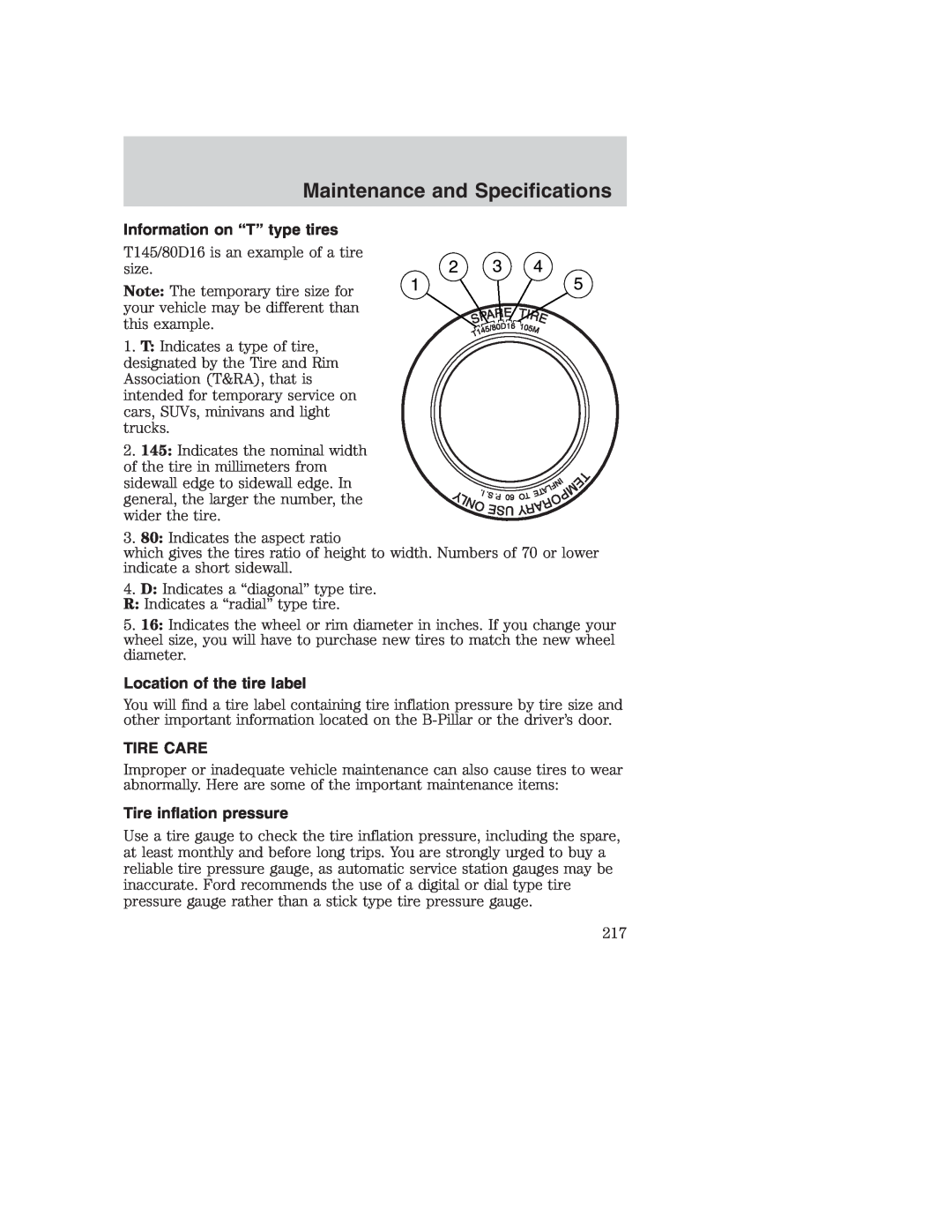 Ford AM/FM stereo manual Information on “T” type tires, Location of the tire label, Tire Care, Tire inflation pressure 