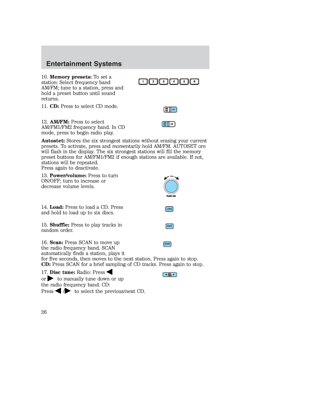 Ford AM/FM stereo manual Memory presets To set a, Entertainment Systems, CD Press to select CD mode 
