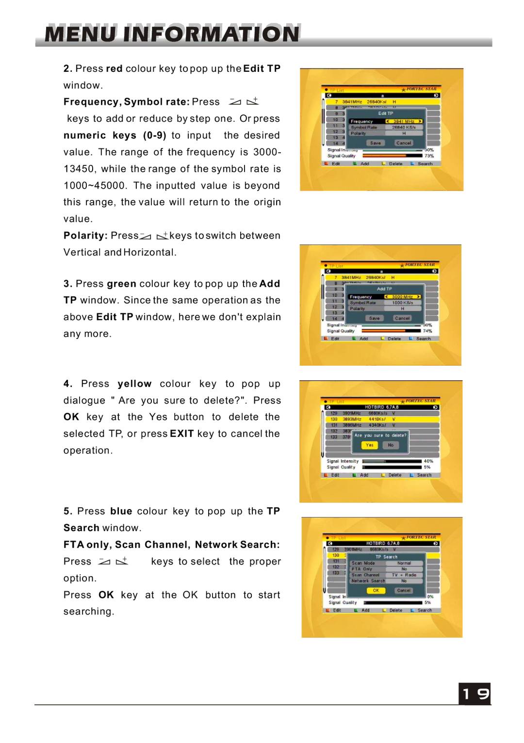 Fortec FS-4000v2 manual Frequency, Symbol rate Press, Polarity Press, FTA only, Scan Channel, Network Search, OK key 