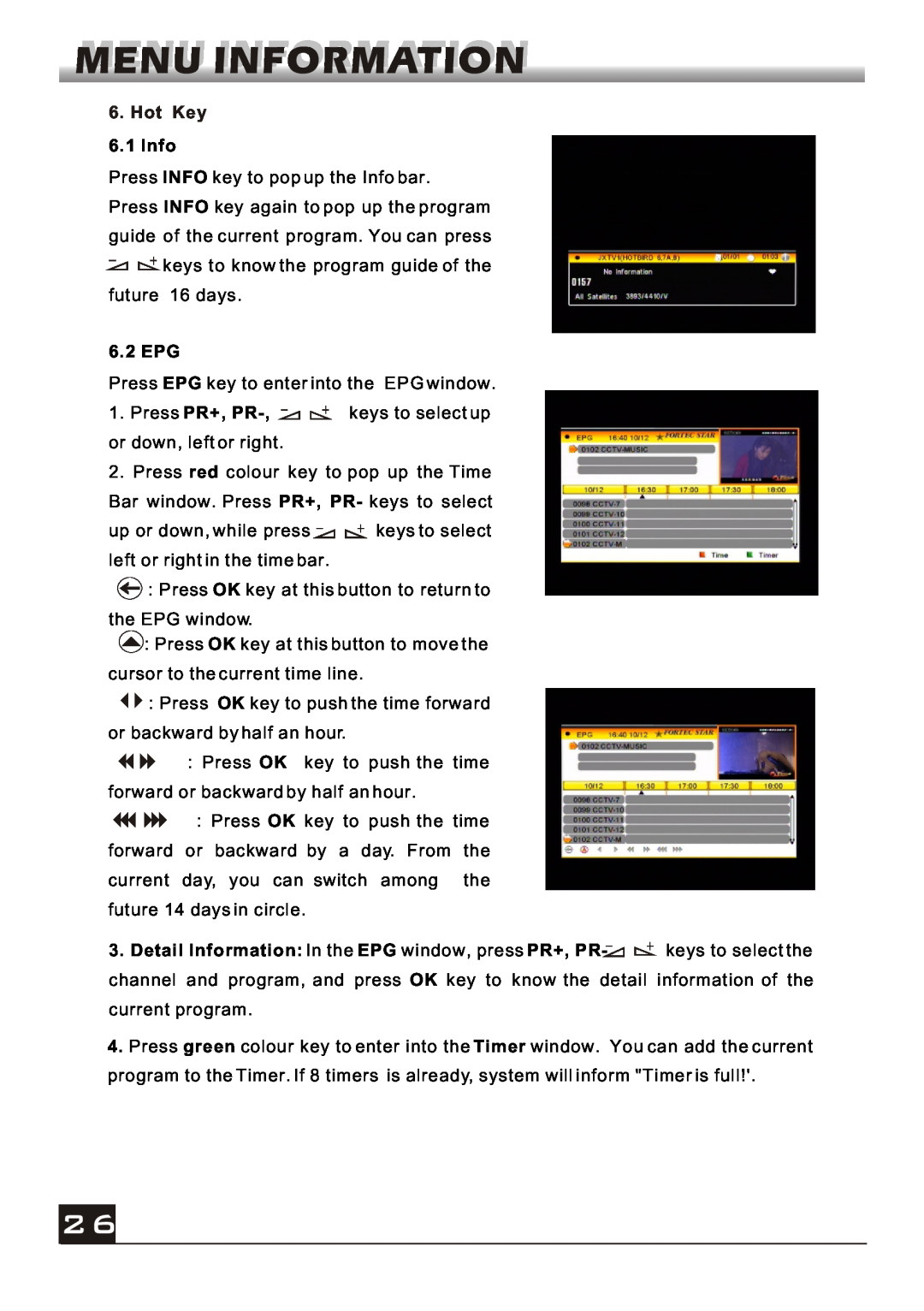 Fortec FS-4000v2 manual Hot Key 6.1 Info, 6.2 EPG 