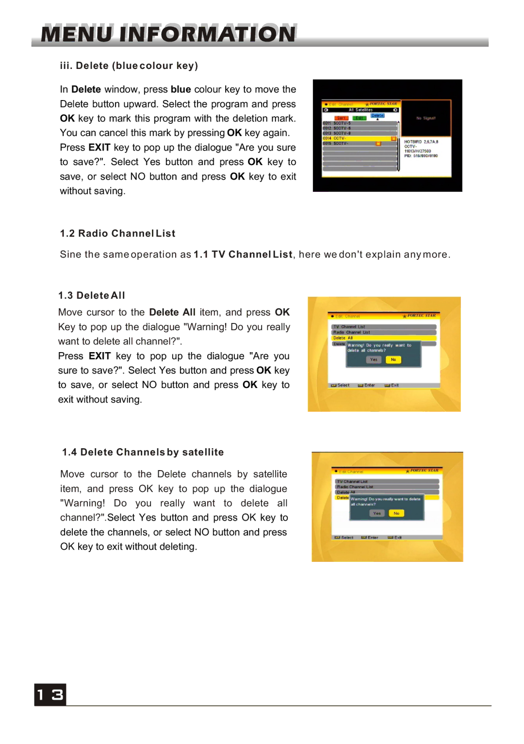 Fortec FS-4300 manual Iii. Delete blue colour key, Radio Channel List, Delete All, Delete Channels by satellite 
