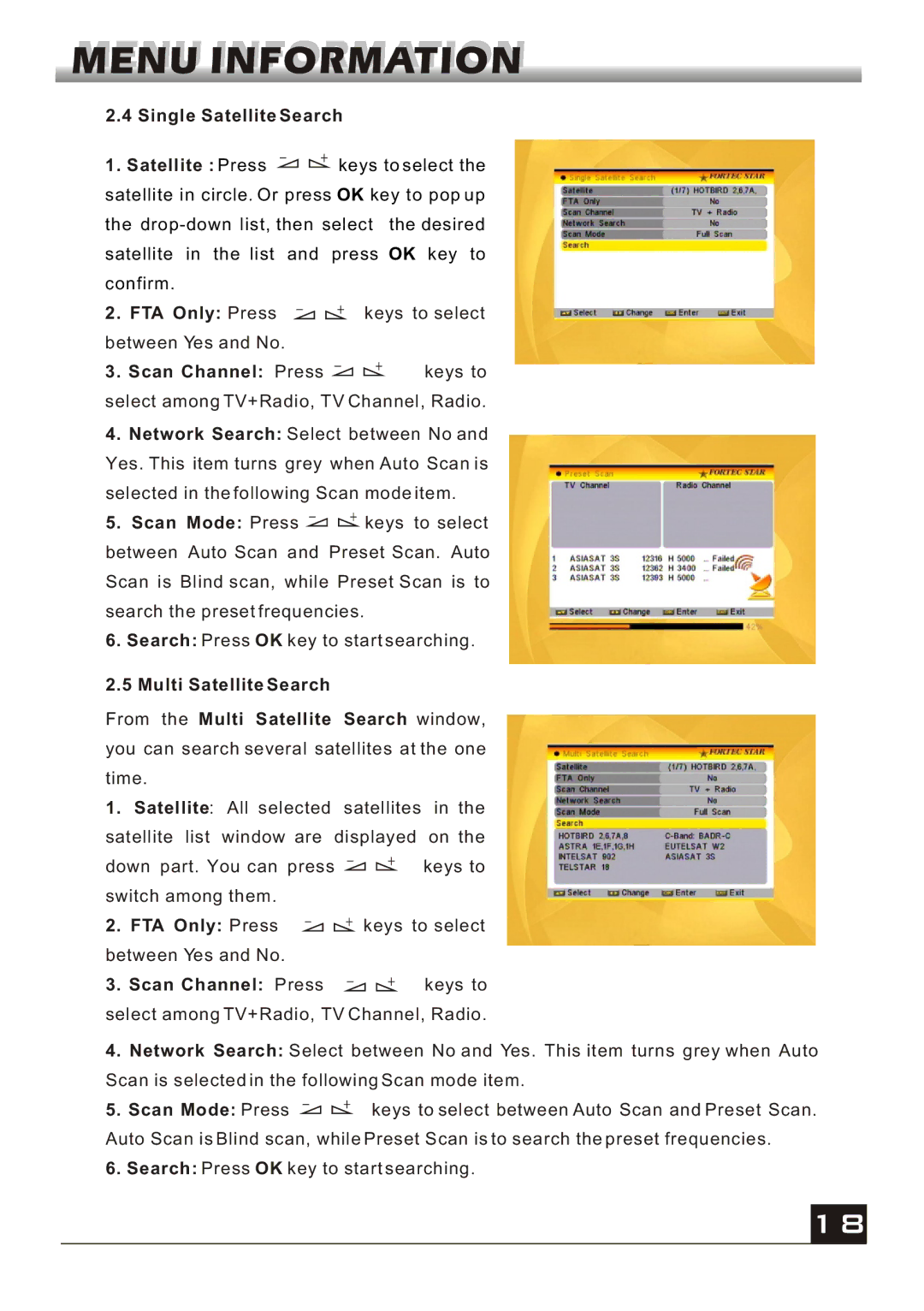Fortec FS-4300 manual Single Satellite Search, Scan Channel Press keys to, FTA Only Press 