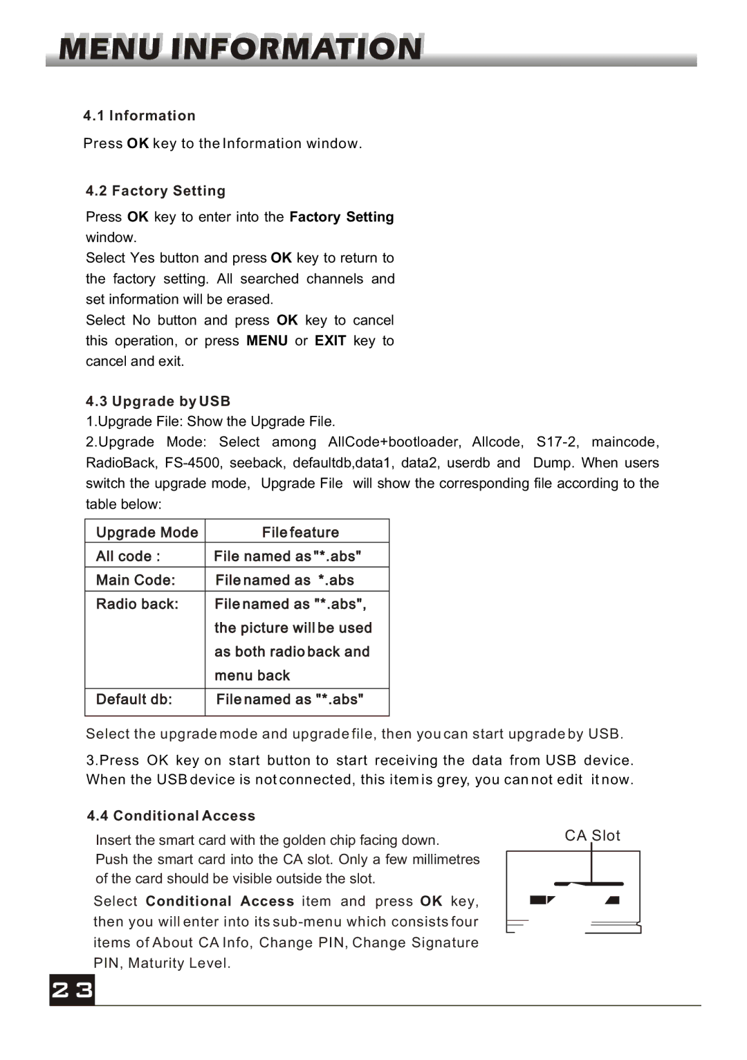 Fortec FS-4500 manual Information, Factory Setting, Upgrade by USB, Conditional Access 