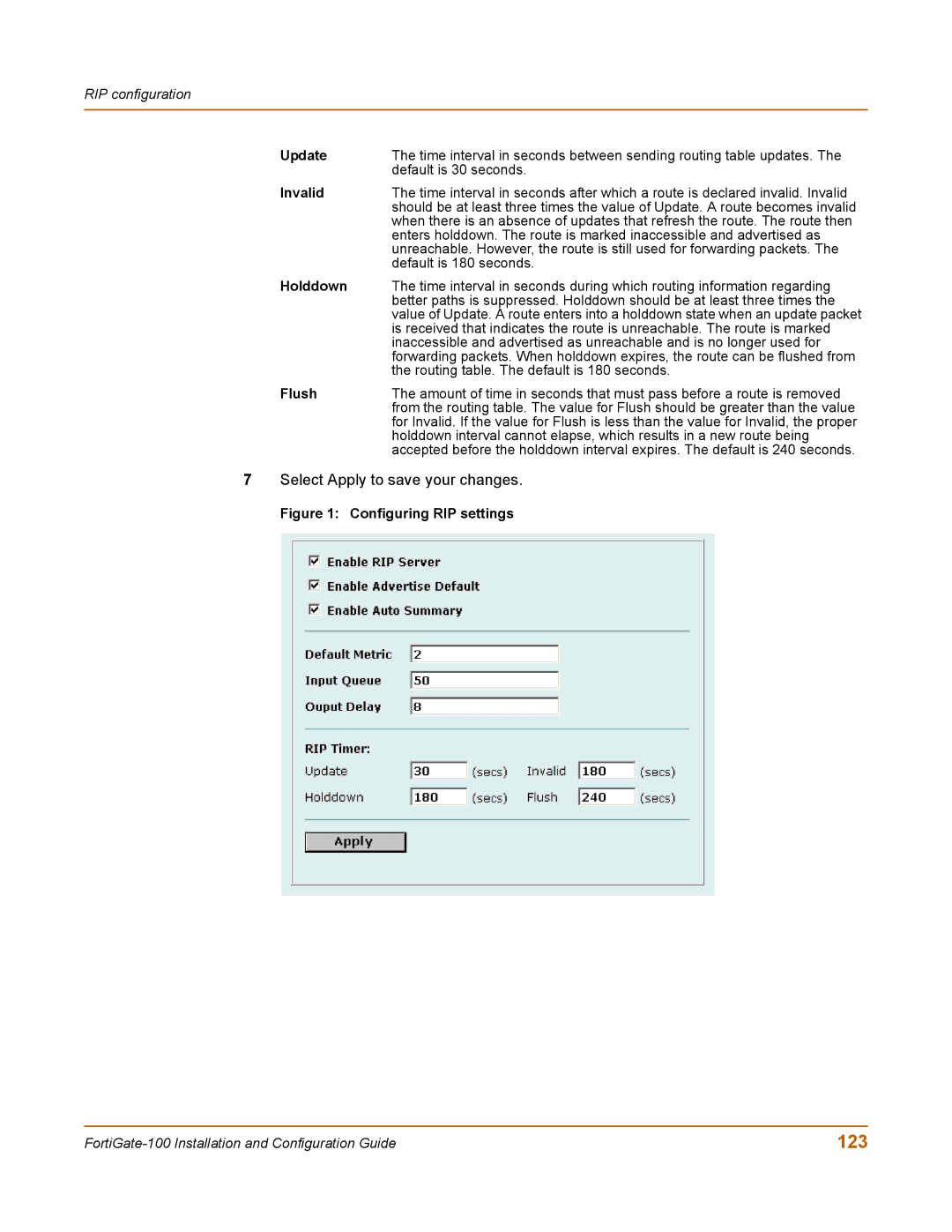 Fortinet 100 user manual 123, Update, Invalid, Holddown, Flush 