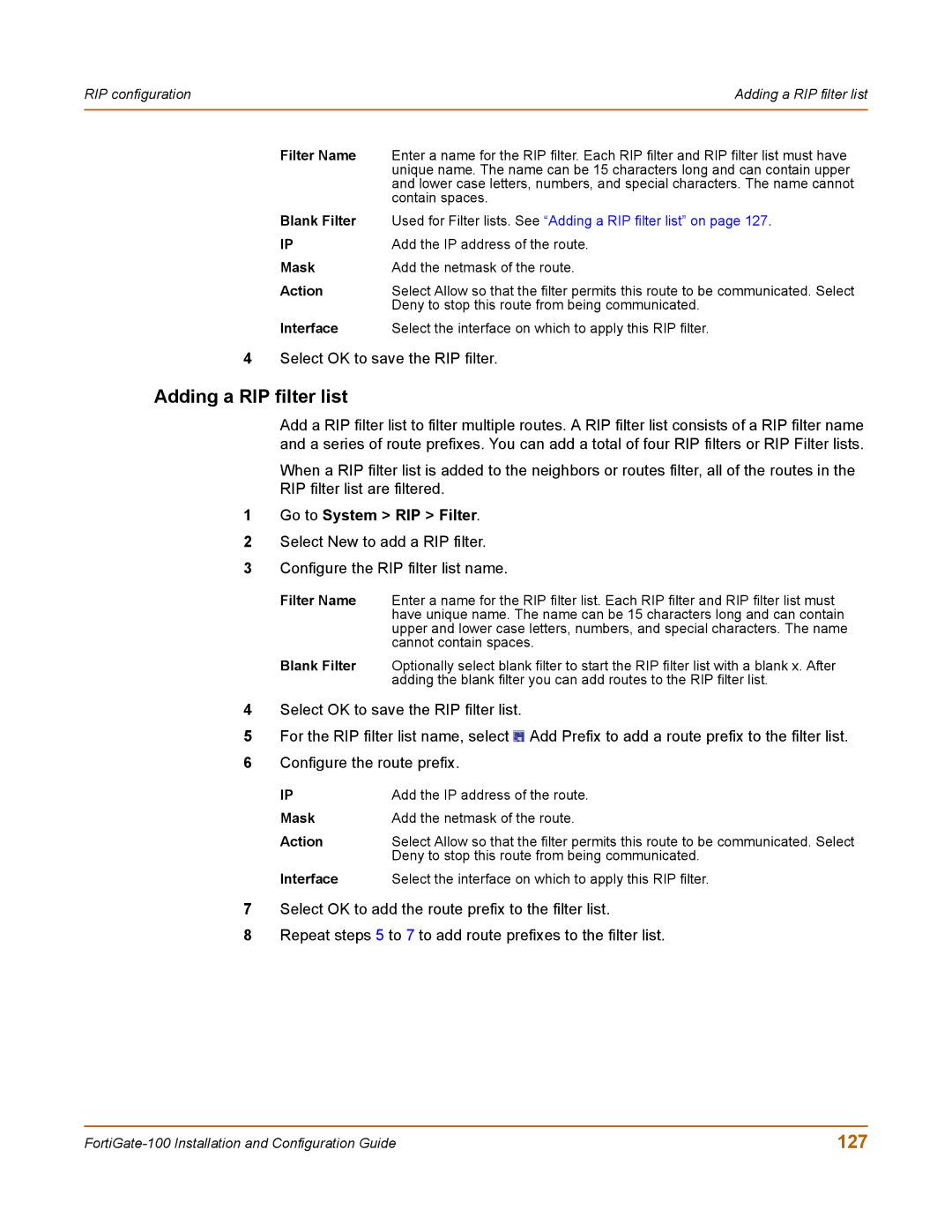 Fortinet 100 Adding a RIP filter list, 127, Add the IP address of the route, Mask Add the netmask of the route Action 