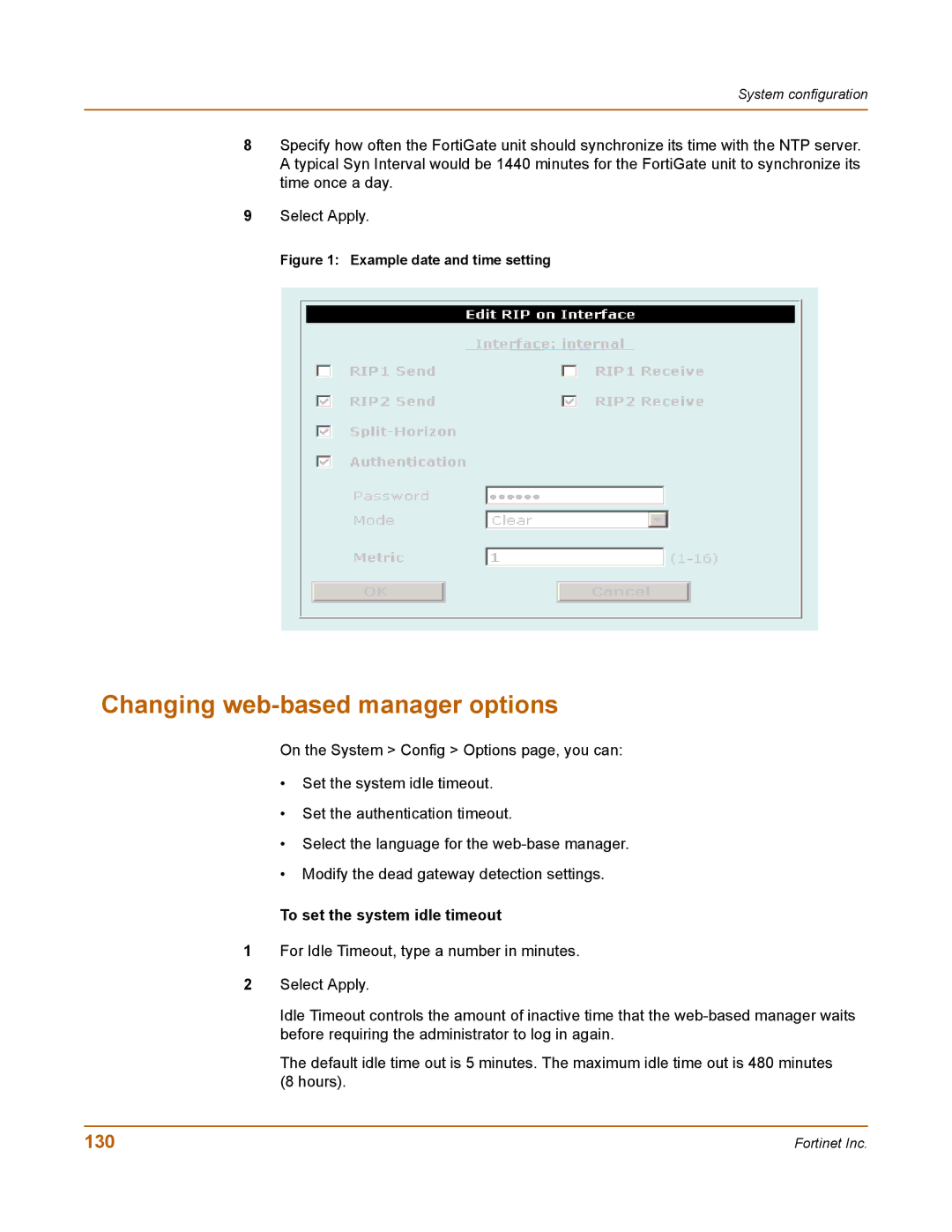 Fortinet 100 user manual Changing web-based manager options, 130, To set the system idle timeout 