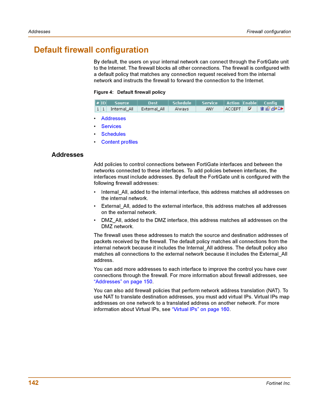 Fortinet 100 user manual Default firewall configuration, Addresses, 142 