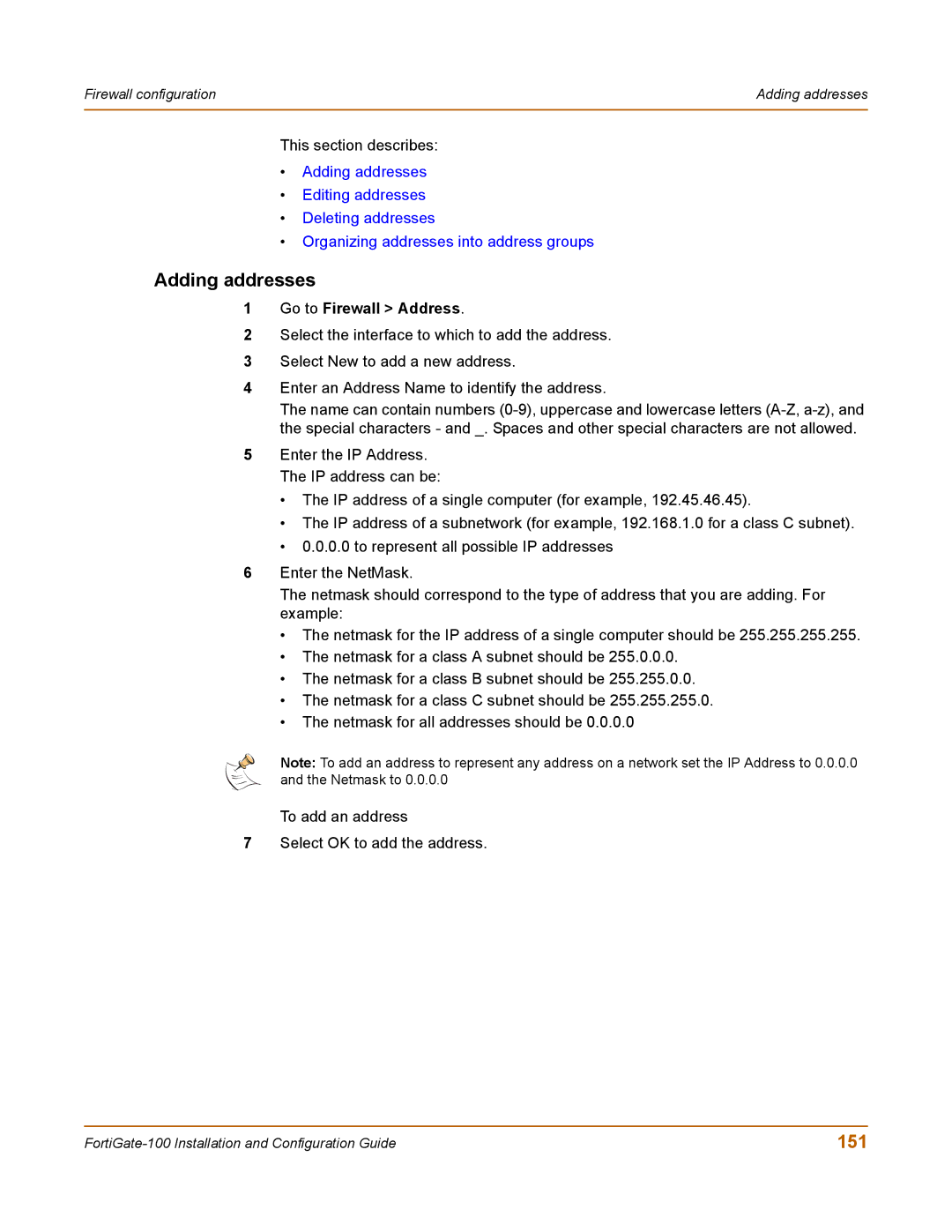 Fortinet 100 user manual Adding addresses, 151, Go to Firewall Address 