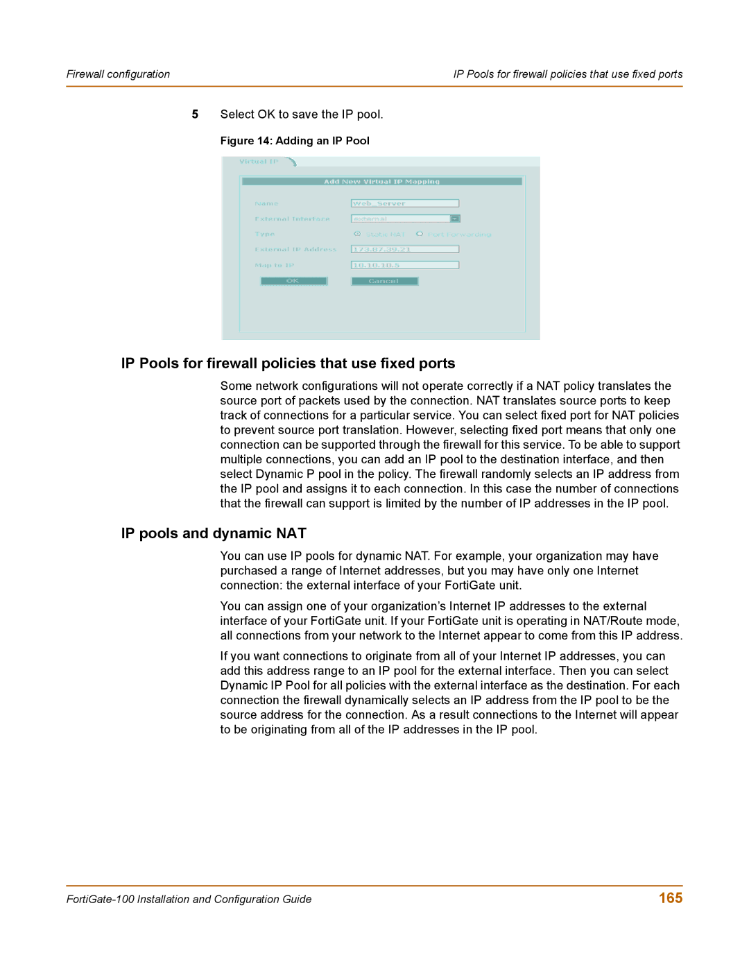 Fortinet 100 user manual IP Pools for firewall policies that use fixed ports, IP pools and dynamic NAT, 165 