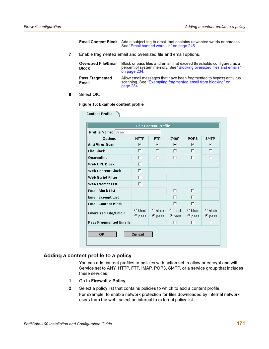 Fortinet 100 user manual Adding a content profile to a policy, 171, Oversized File/Email Block Pass Fragmented Email 