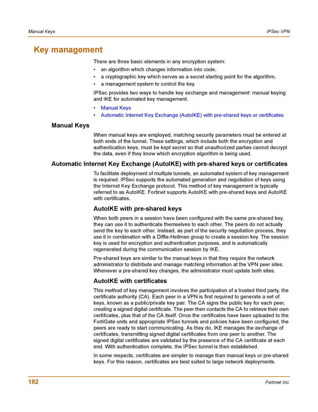 Fortinet 100 user manual Key management, Manual Keys, AutoIKE with pre-shared keys, AutoIKE with certificates, 182 