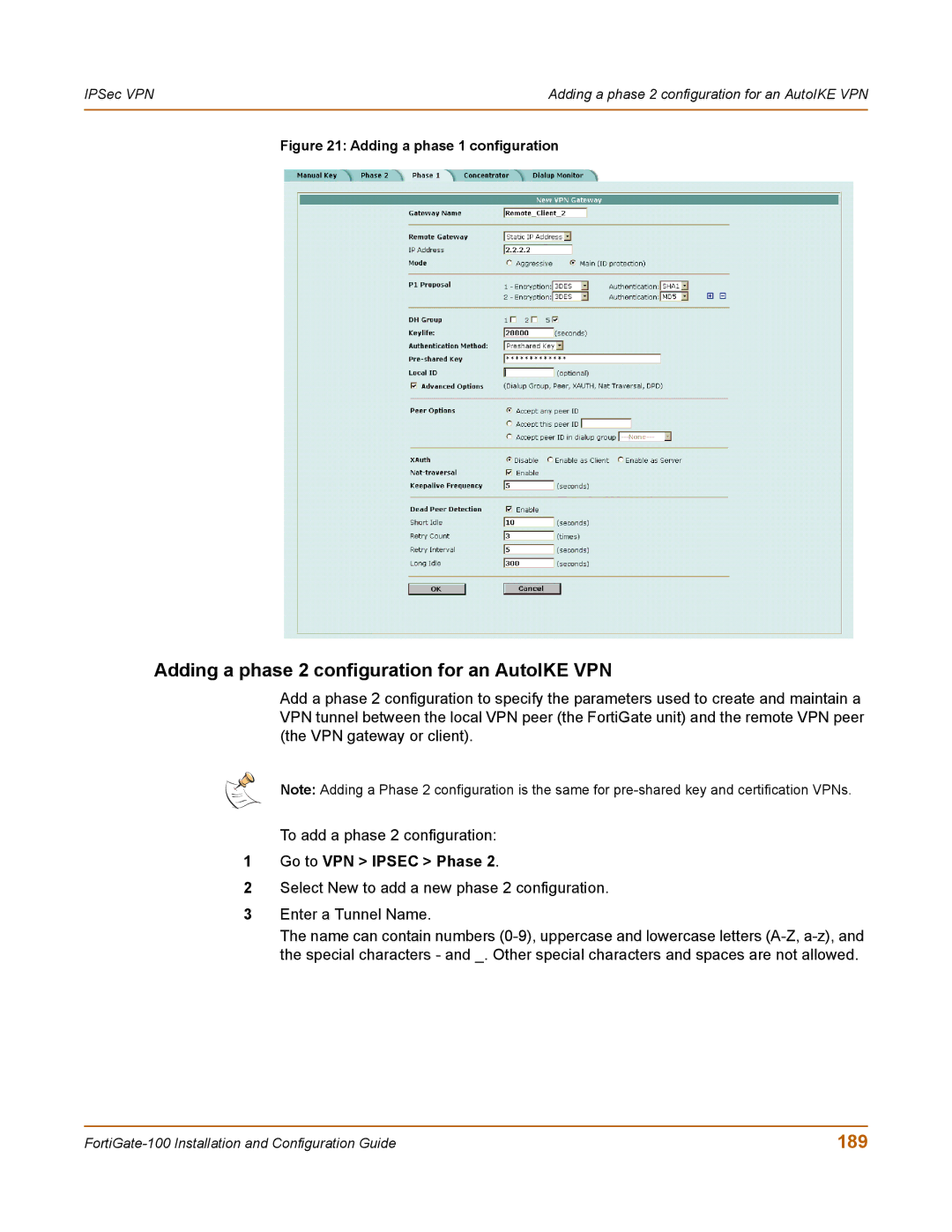 Fortinet 100 user manual Adding a phase 2 configuration for an AutoIKE VPN, 189 