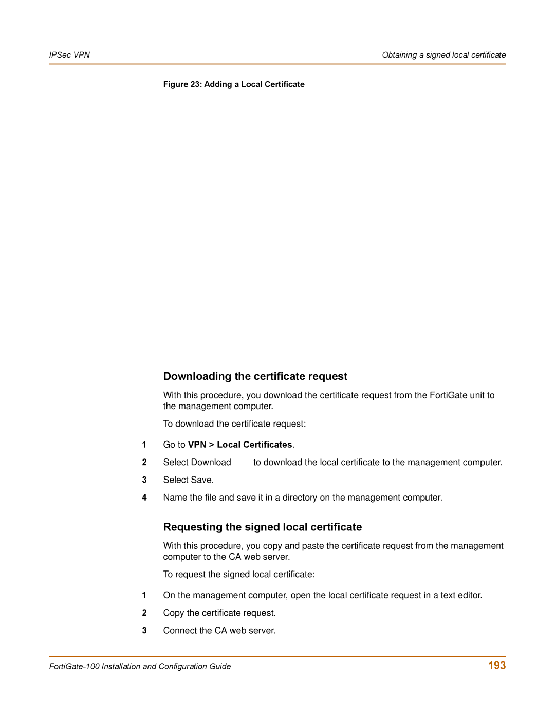 Fortinet 100 user manual Downloading the certificate request, Requesting the signed local certificate, 193 