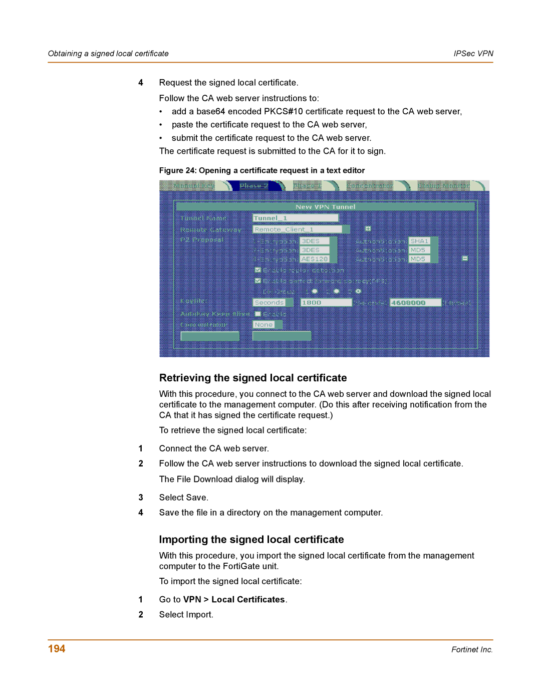 Fortinet 100 user manual Retrieving the signed local certificate, Importing the signed local certificate, 194 