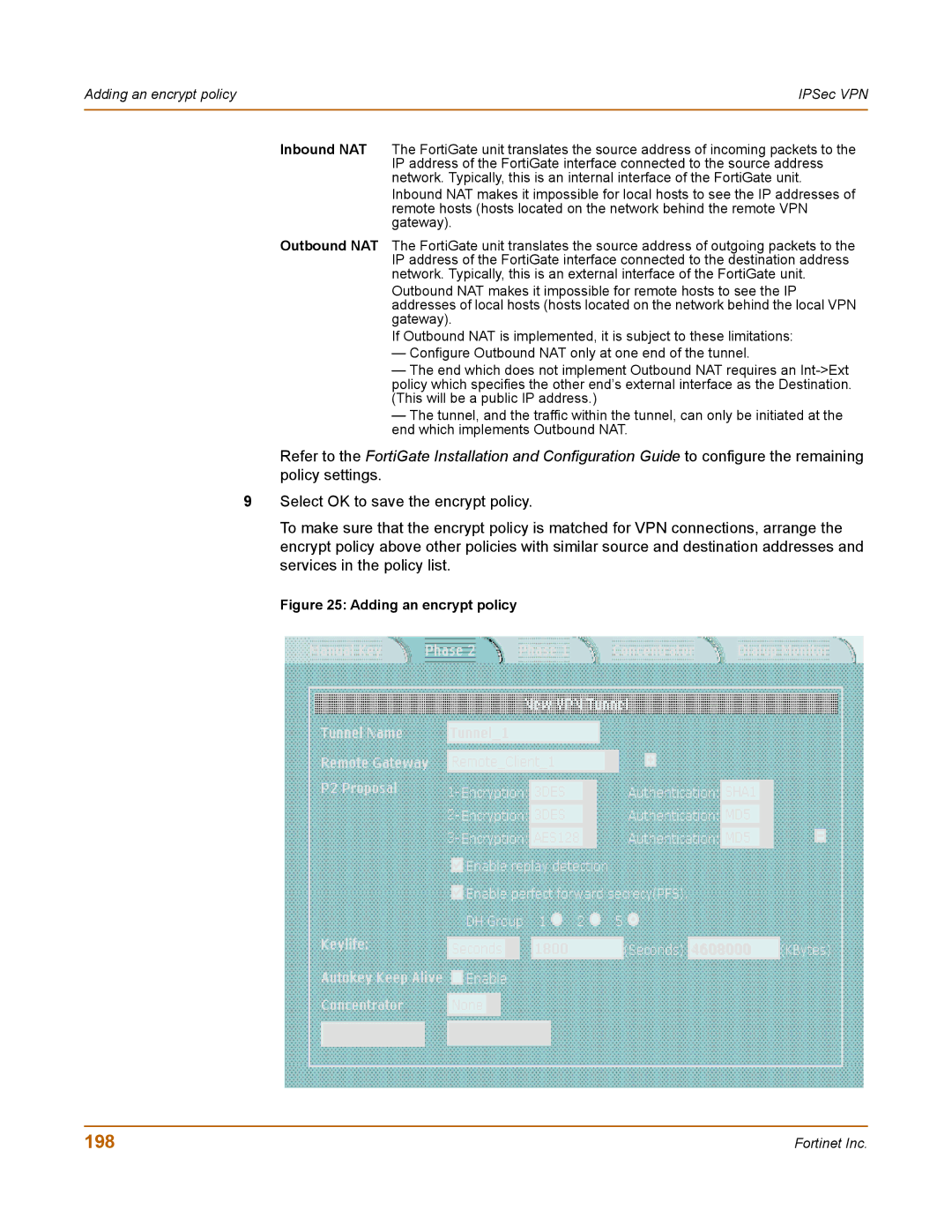 Fortinet 100 user manual 198, Adding an encrypt policy 