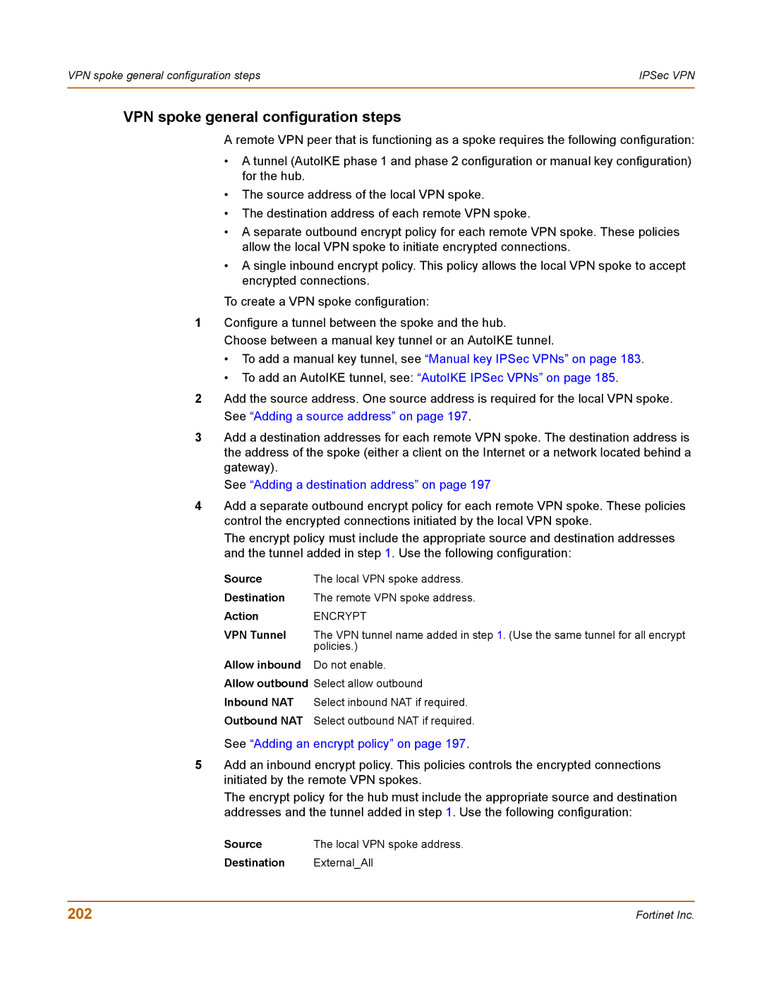 Fortinet 100 user manual VPN spoke general configuration steps, 202, VPN Tunnel, Policies, Destination ExternalAll 