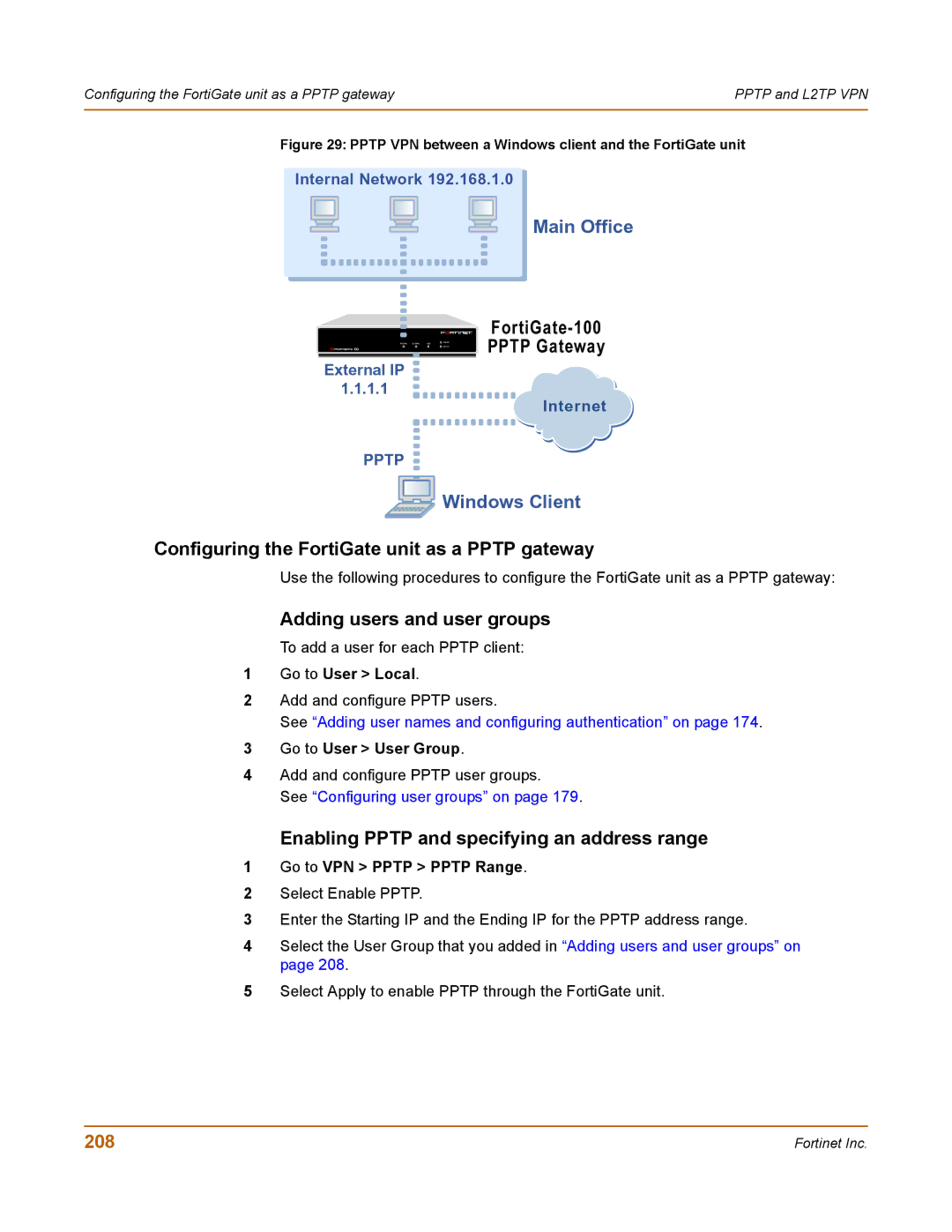 Fortinet 100 user manual Configuring the FortiGate unit as a Pptp gateway, Adding users and user groups, 208 