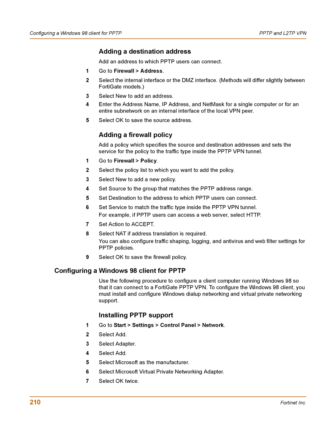 Fortinet 100 user manual Adding a firewall policy, Configuring a Windows 98 client for Pptp, Installing Pptp support, 210 