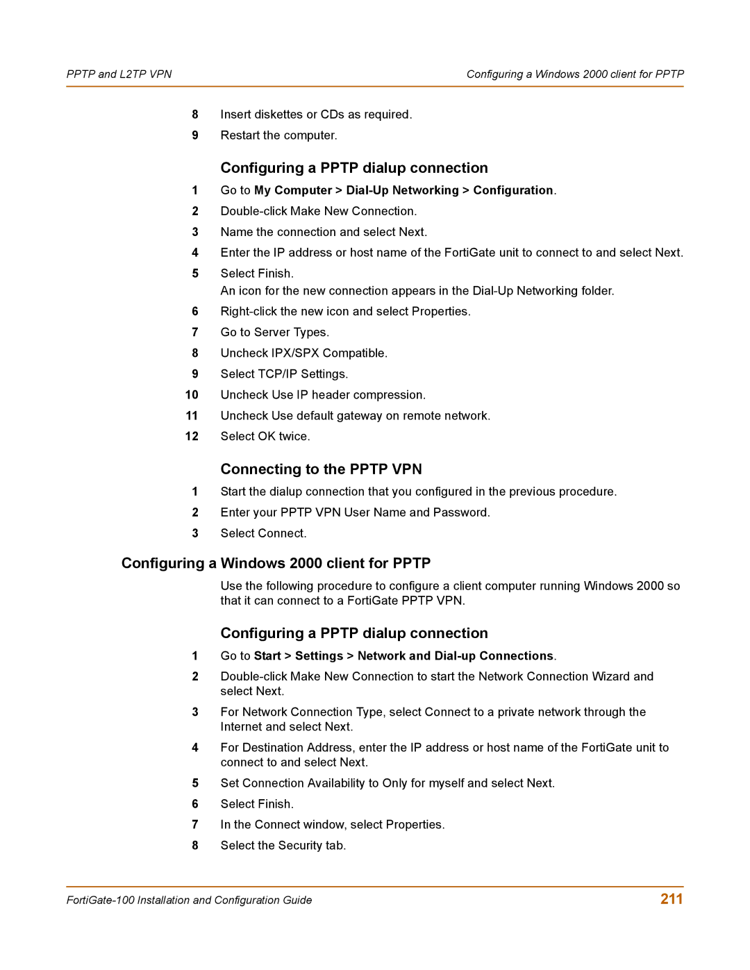 Fortinet 100 Configuring a Pptp dialup connection, Connecting to the Pptp VPN, Configuring a Windows 2000 client for Pptp 