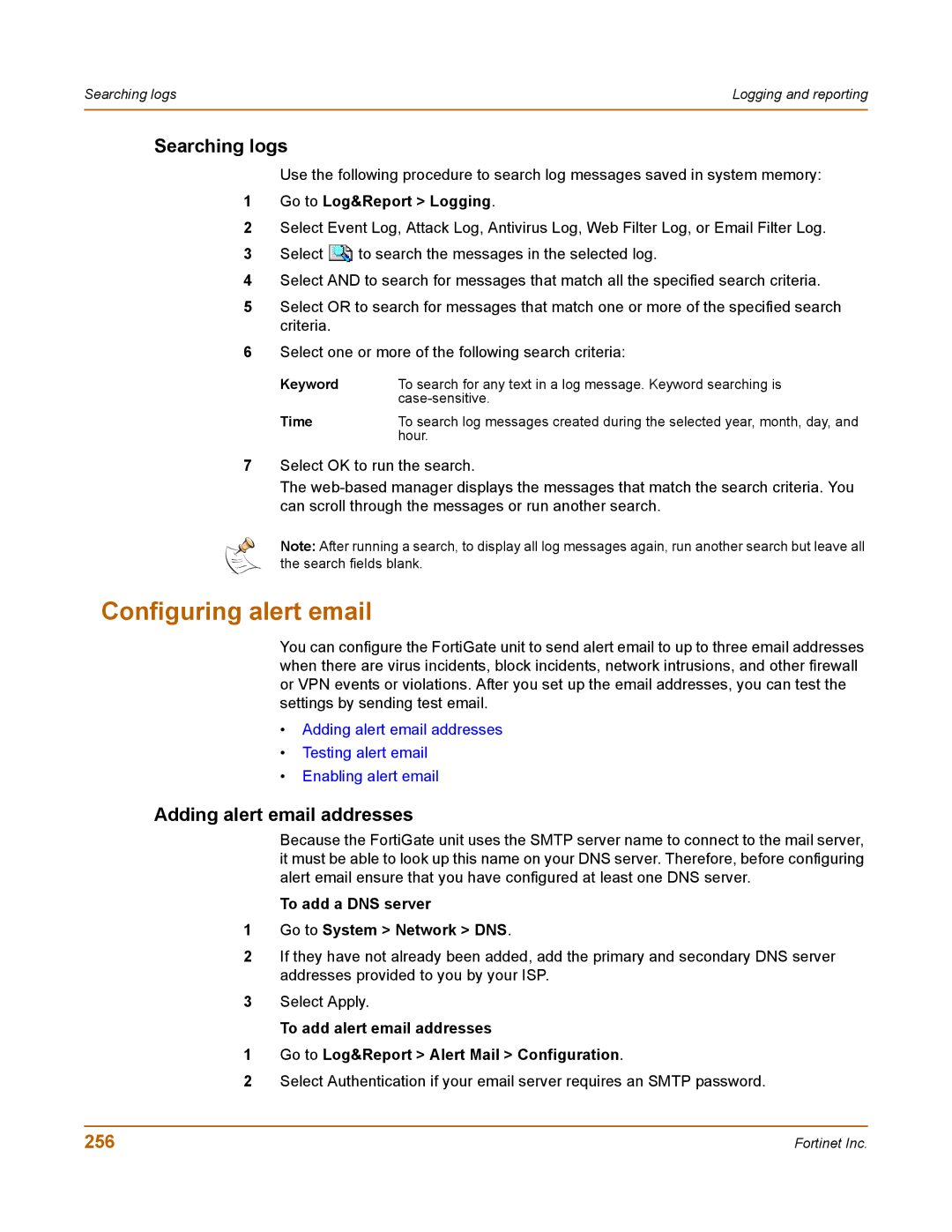 Fortinet 100 user manual Configuring alert email, Searching logs, Adding alert email addresses, 256 