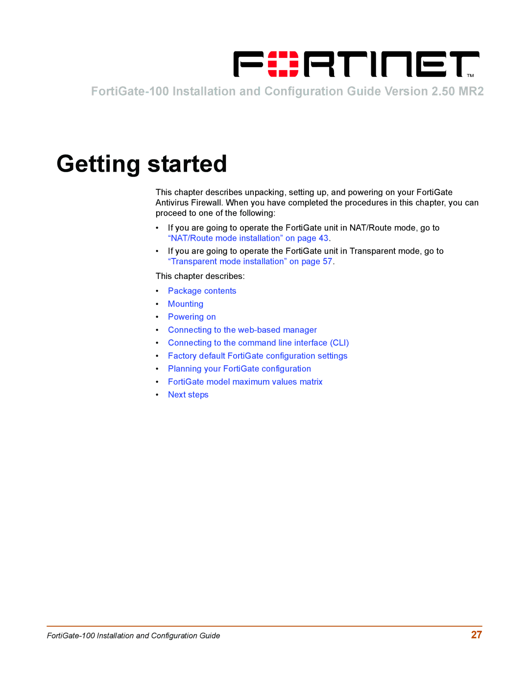 Fortinet 100 user manual Getting started 