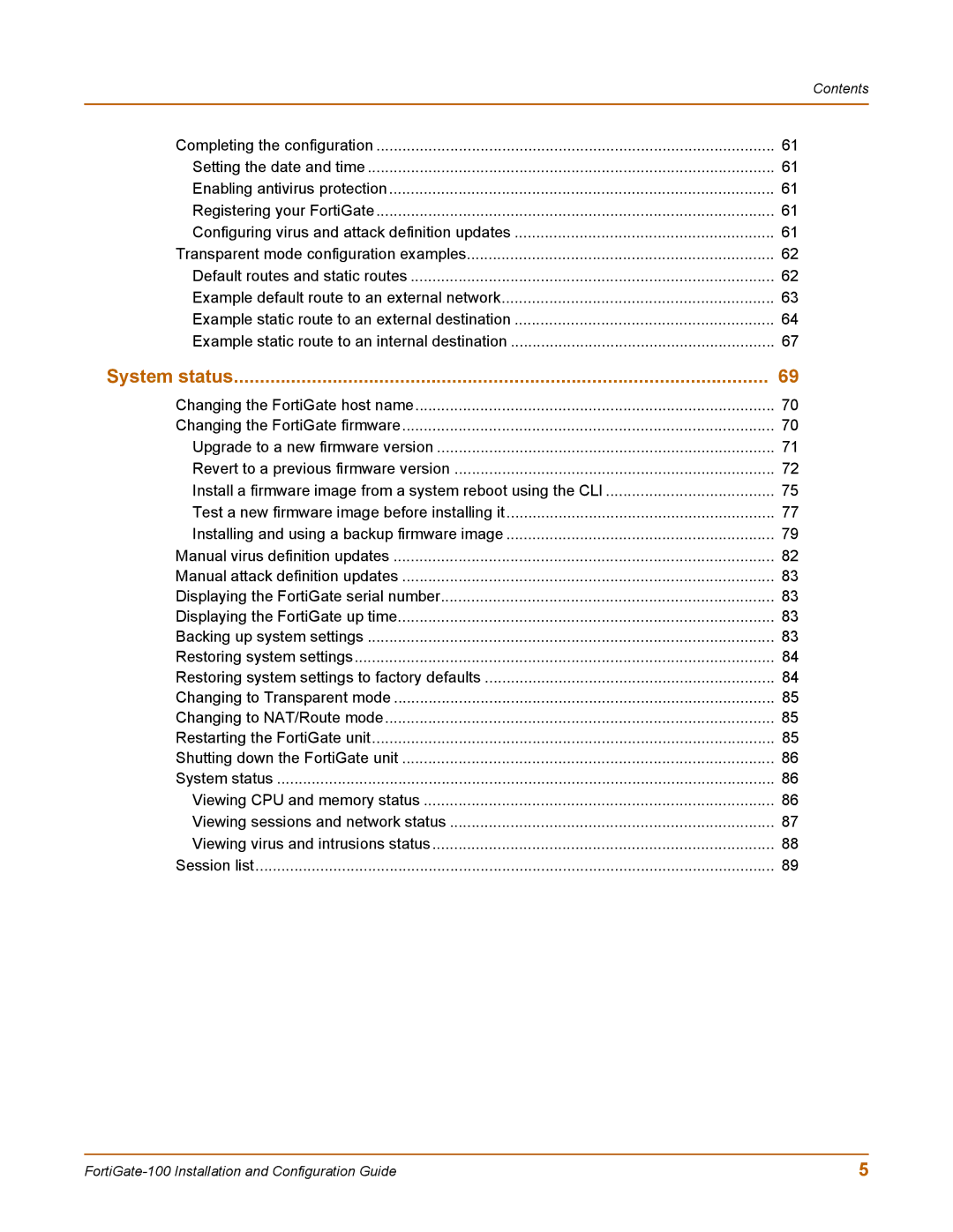 Fortinet 100 user manual System status 