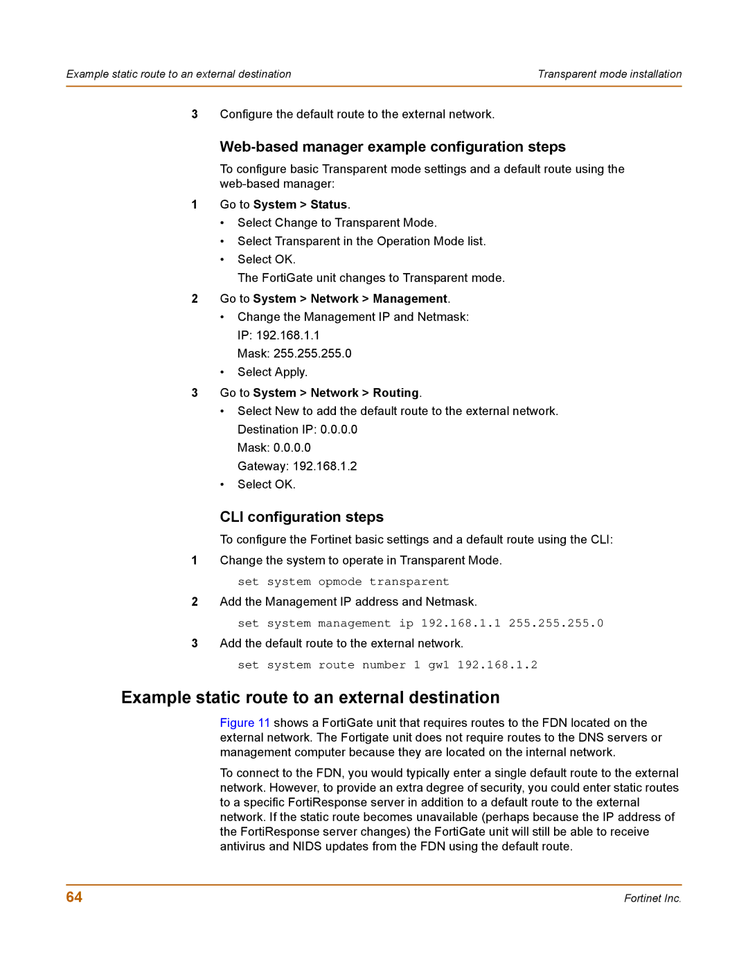 Fortinet 100 Web-based manager example configuration steps, CLI configuration steps, Go to System Network Management 