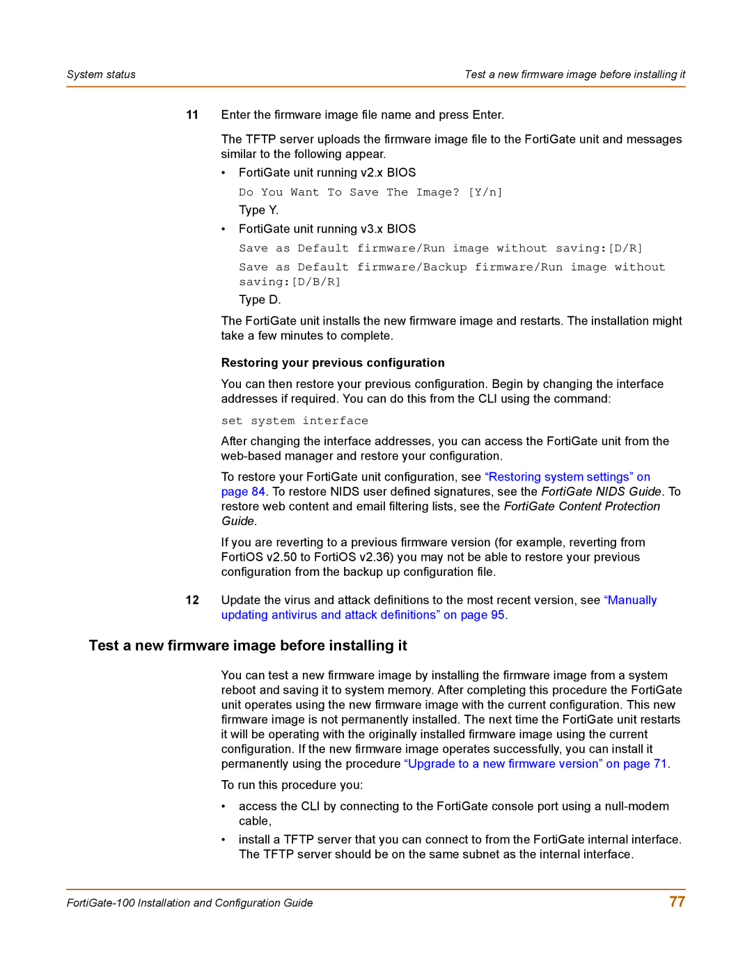 Fortinet 100 user manual Test a new firmware image before installing it, Restoring your previous configuration 