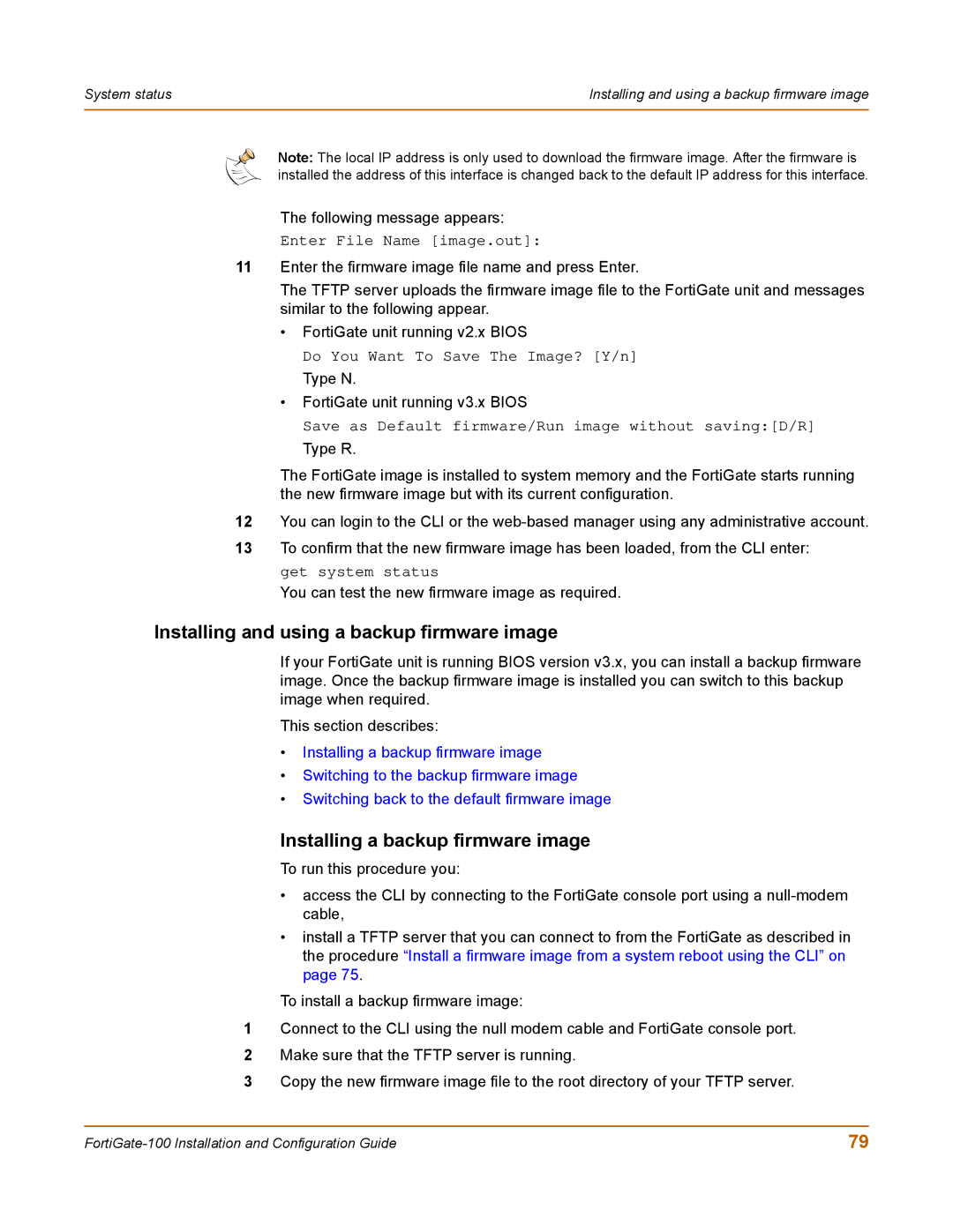 Fortinet 100 user manual Installing and using a backup firmware image, Installing a backup firmware image 