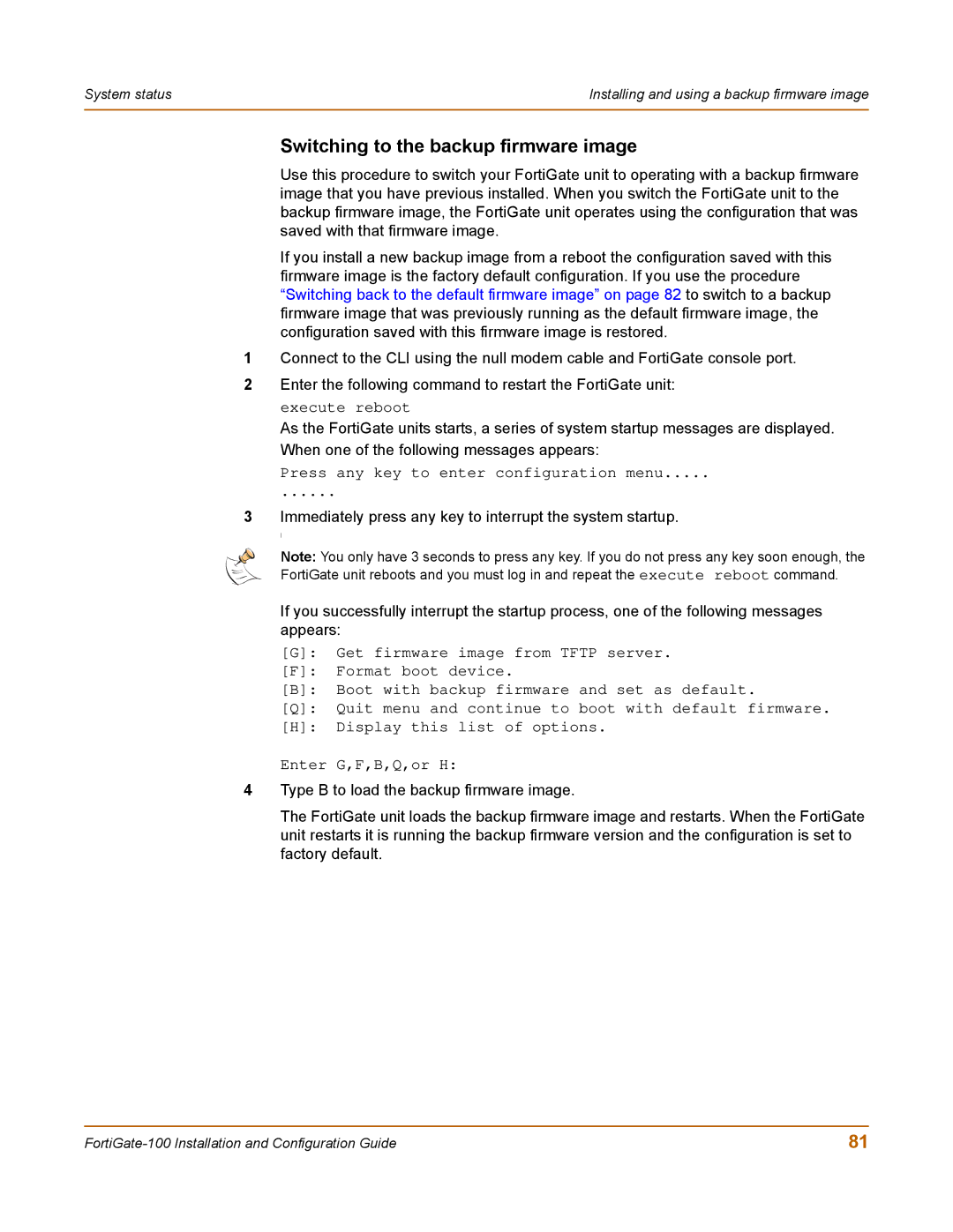 Fortinet 100 user manual Switching to the backup firmware image 