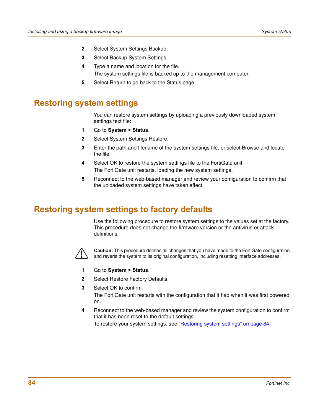 Fortinet 100 user manual Restoring system settings to factory defaults 