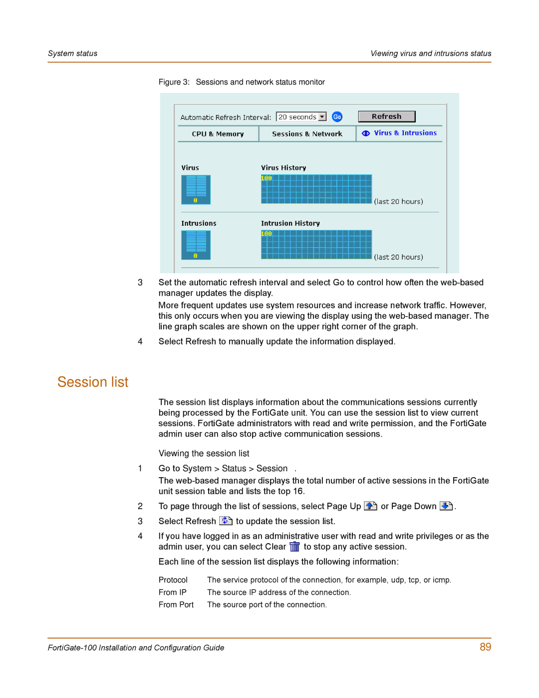 Fortinet 100 user manual Session list, Viewing the session list Go to System Status Session 