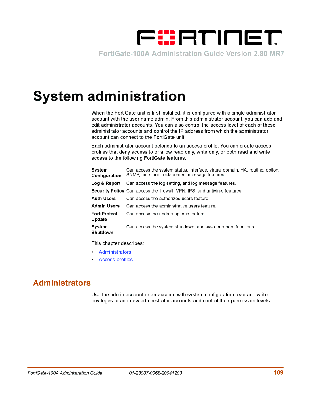 Fortinet 100A manual System administration, Administrators, 109, This chapter describes 