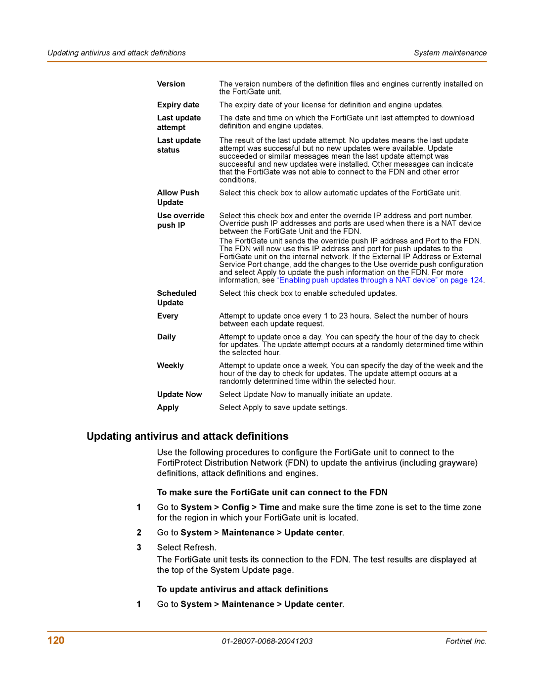 Fortinet 100A manual Updating antivirus and attack definitions, 120, To make sure the FortiGate unit can connect to the FDN 