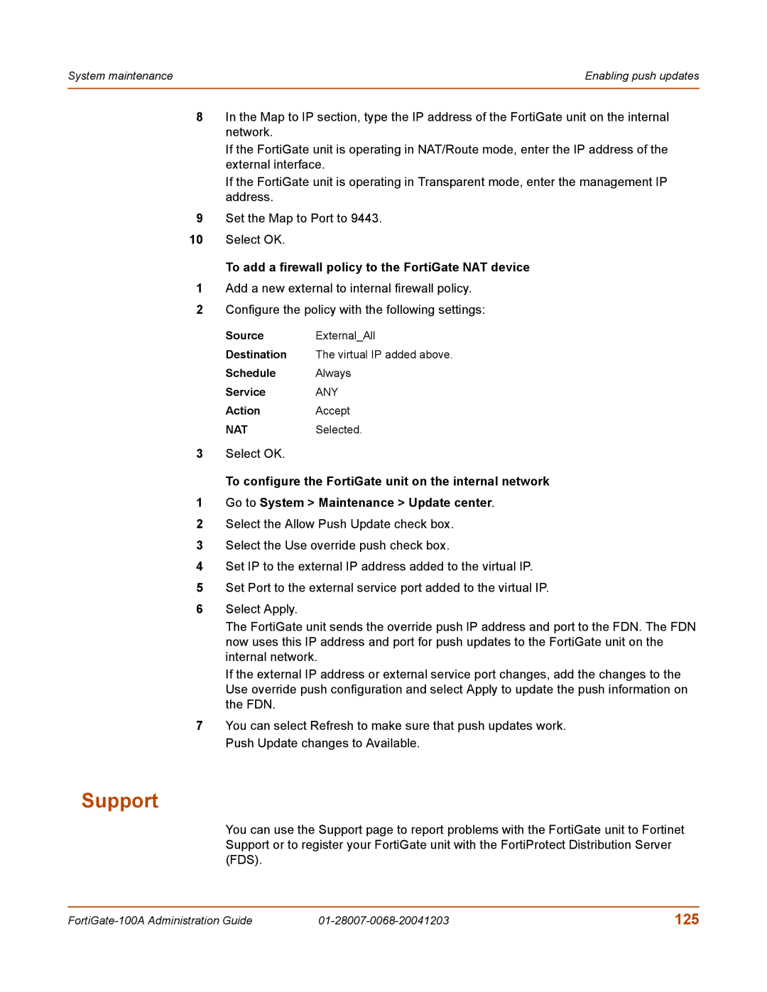 Fortinet 100A manual Support, 125, To add a firewall policy to the FortiGate NAT device 