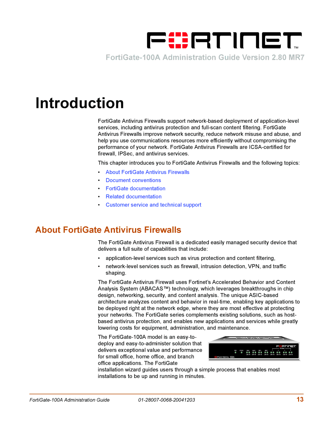 Fortinet 100A manual Introduction, About FortiGate Antivirus Firewalls 