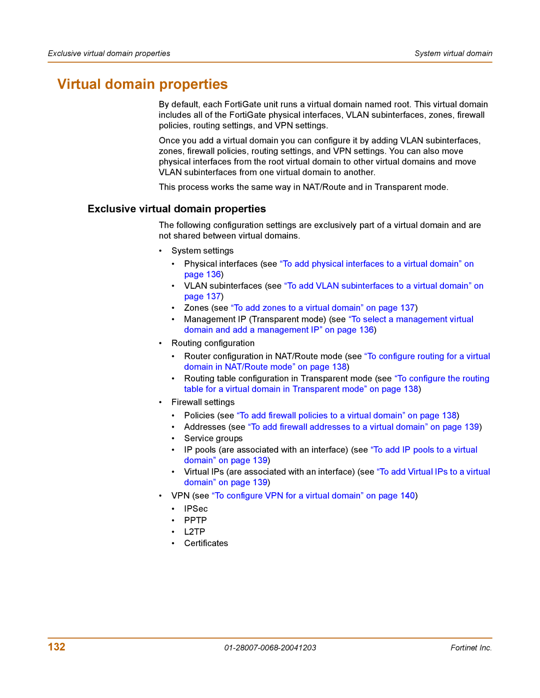 Fortinet 100A manual Virtual domain properties, Exclusive virtual domain properties, 132, IPSec, L2TP Certificates 