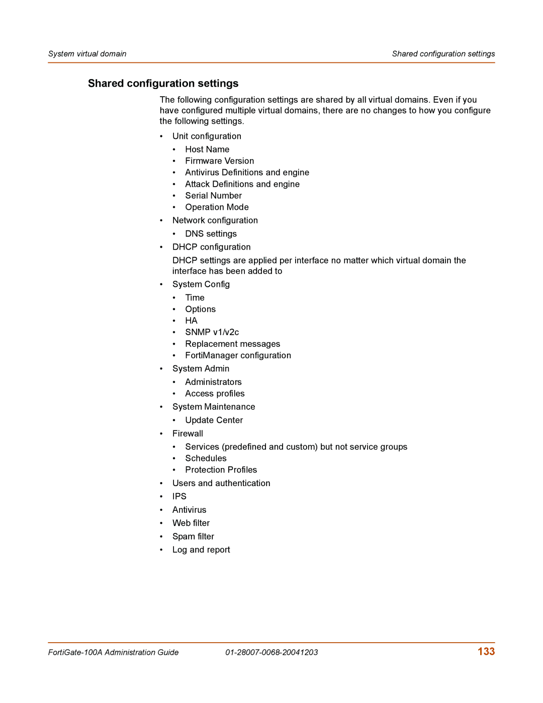 Fortinet 100A manual Shared configuration settings, 133, Antivirus Web filter Spam filter Log and report 